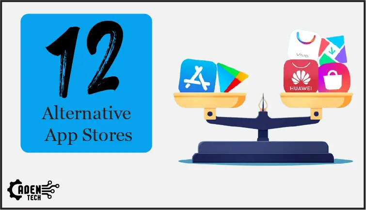 12 Best Alternative App Stores for iOS in 2023 - Aden Tech